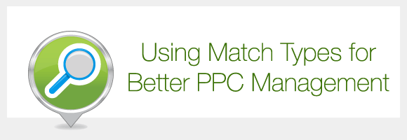 Read more about the article PPC Match Types – What Difference Can They Make?