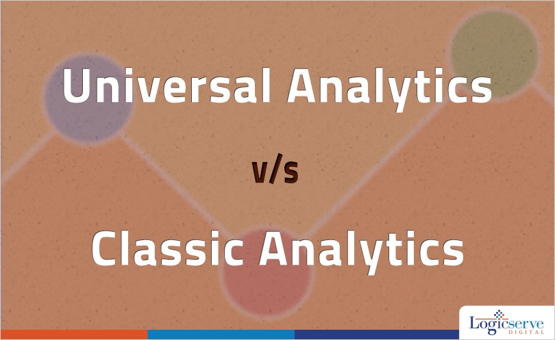 Read more about the article Universal Analytics v/s Classic Analytics