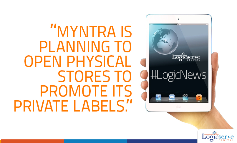 Read more about the article News : Myntra is planning to open physical stores to promote its private labels