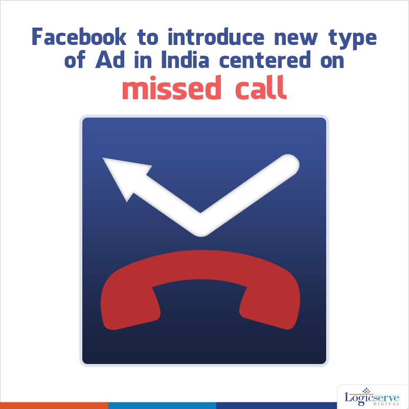 Facebook Missed call feature @LogicserveDigi