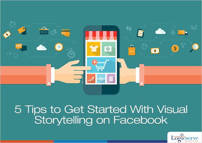 Read more about the article 5 Tips to Get Started With Visual Storytelling on Facebook