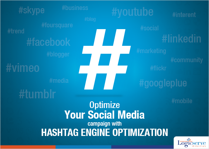 What is hashtag engine optimisation @LogicserveDigi