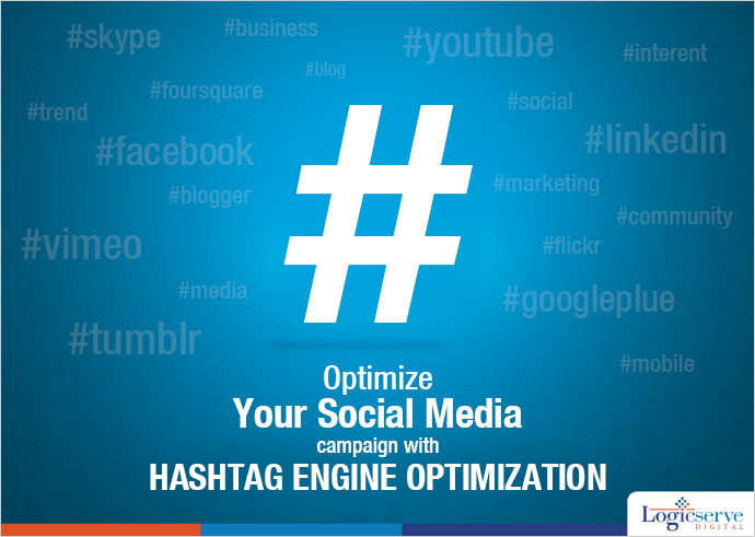 Optimize your Social Media Campaign with Hashtag Engine Optimization (HEO)