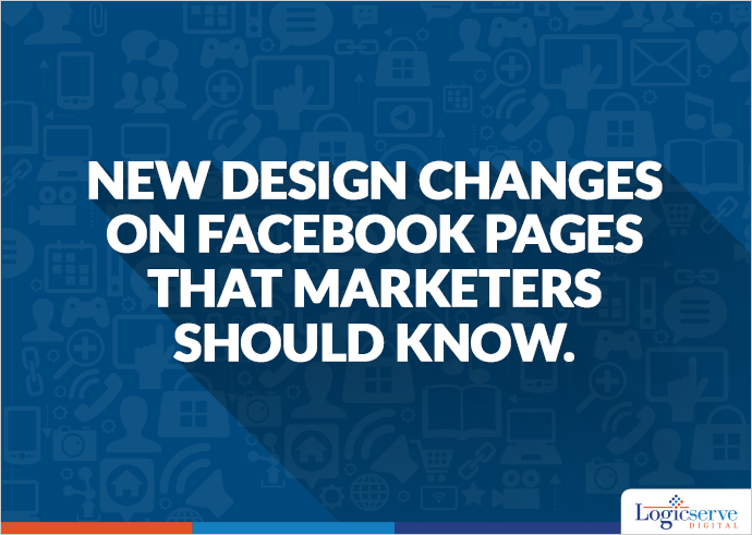 Read more about the article News:Facebook page design changes that marketers should know