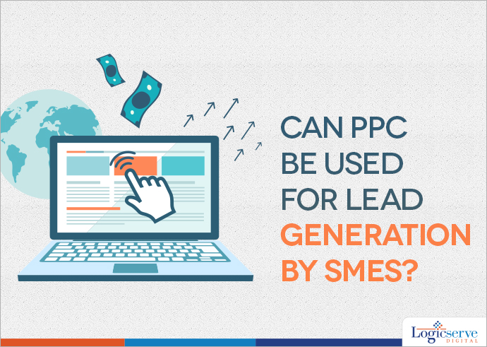 Read more about the article Can PPC be used for Lead Generation by SMEs?