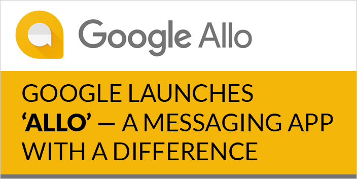 Google_Launches_Allo_Messaging_App