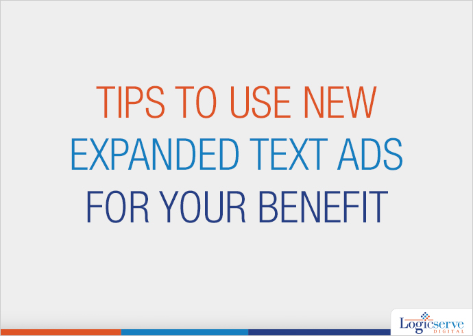 expanded text ads @LogicserveDigi