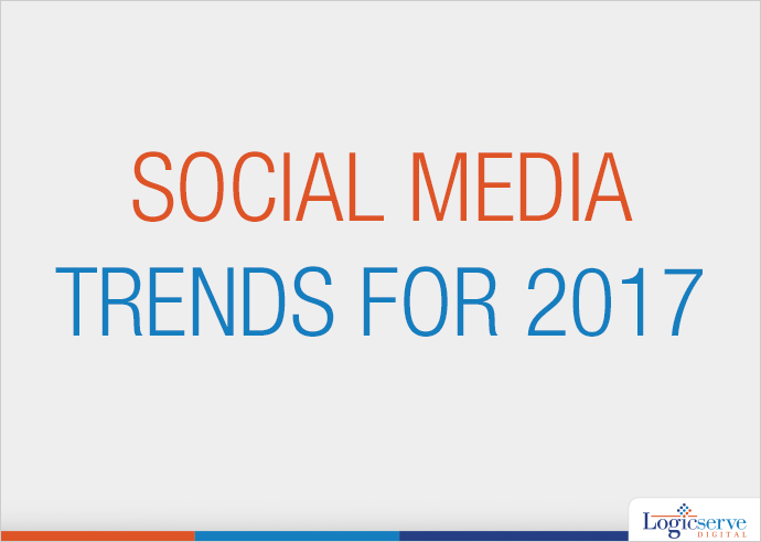 Read more about the article Social Media Trends for 2017