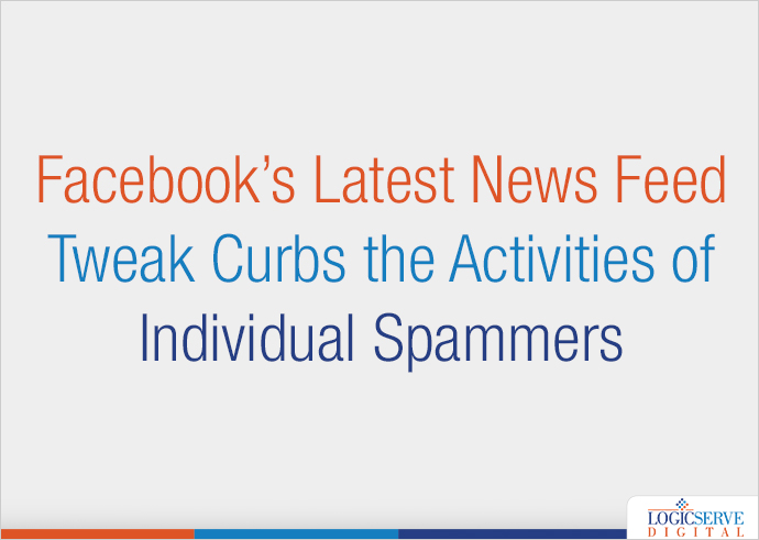 Read more about the article Facebook’s Latest News Feed Tweak Curbs the Activities of Individual Spammers