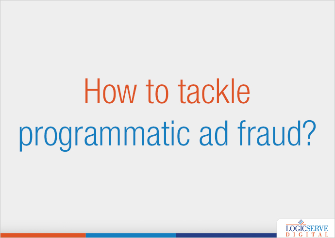 How to tackle programmatic ad fraud?