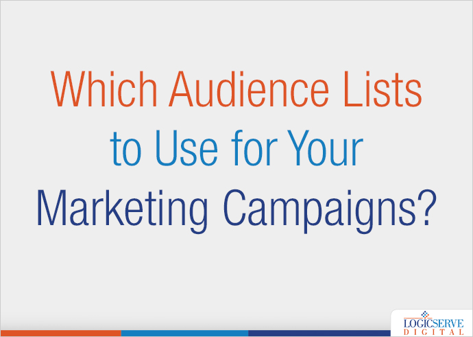 Read more about the article Which Audience Lists to Use for Your Marketing Campaigns?
