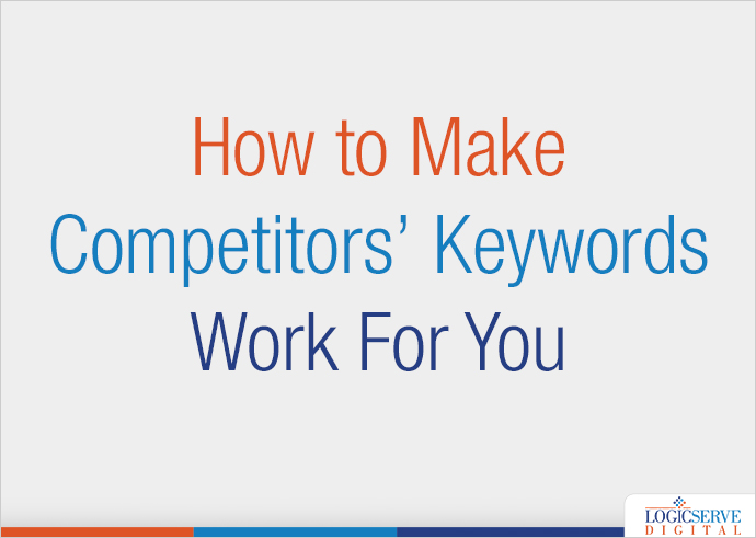 Read more about the article How to Make Competitors’ Keywords Work For You