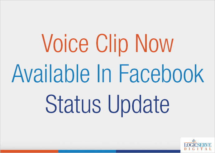 Voice Clip Now Available In Facebook Status Update