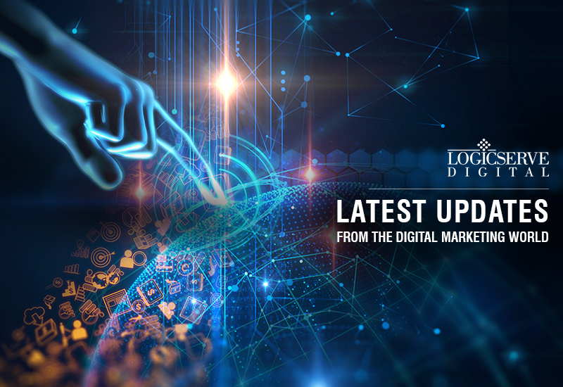 Logicserve Digital brings to you a curated round-up of important digital marketing updates this week. For further queries, you can write to us at: newsbulletin@logicserve.com