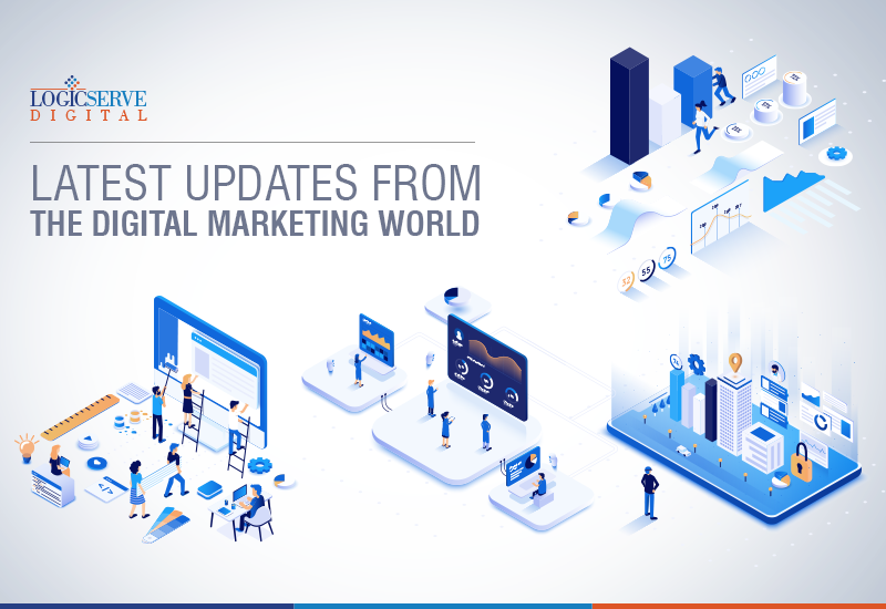 Logicserve Digital brings to you a curated round-up of important digital marketing updates this week. For further queries, you can write to us at newsbulletin@logicserve.com